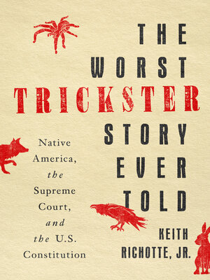 cover image of The Worst Trickster Story Ever Told